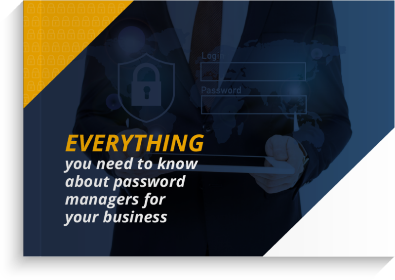 Everything you need to know about password managers for your business ...